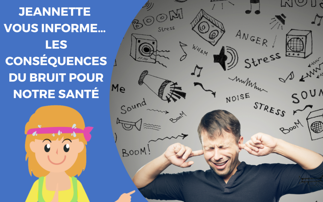 Les conséquences du bruit pour notre santé - ETUDE DYNSEO