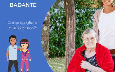 Come scegliere l’operatore o il badante giusto?