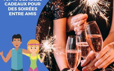 Top 10 des idées cadeaux pour des soirées entre amis