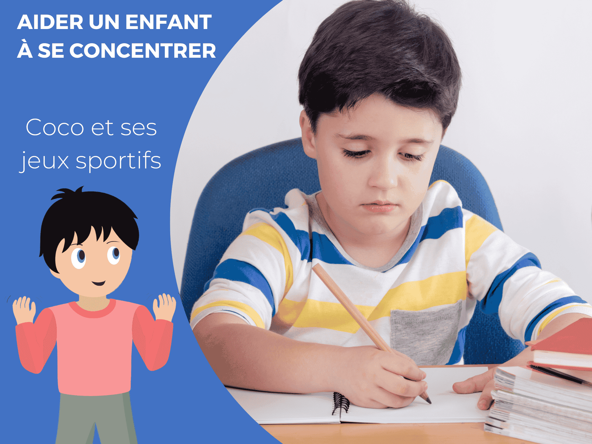 9 conseils pour aider un enfant à se concentrer | DYNSEO