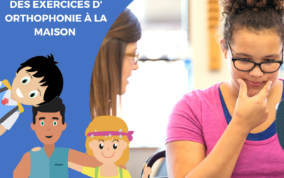 Quelques exercices d’orthophonie à faire chez vous
