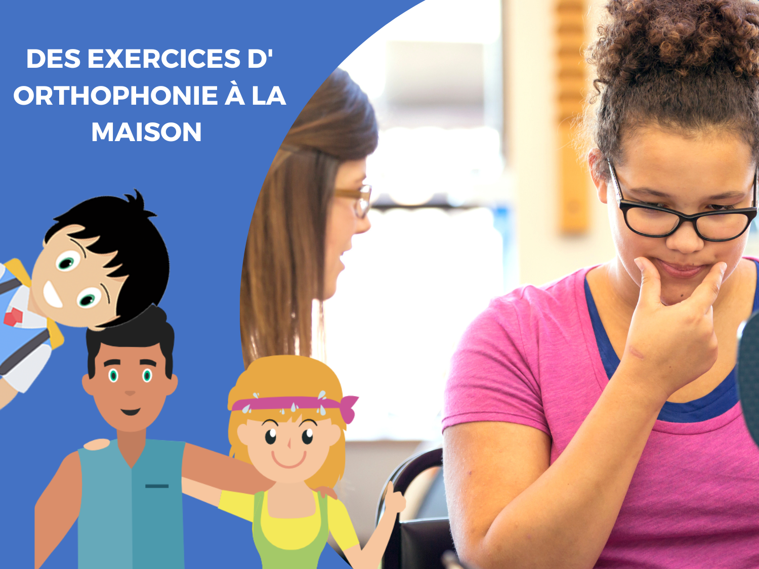 Quelques exercices d'orthophonie à faire chez vous - DYNSEO