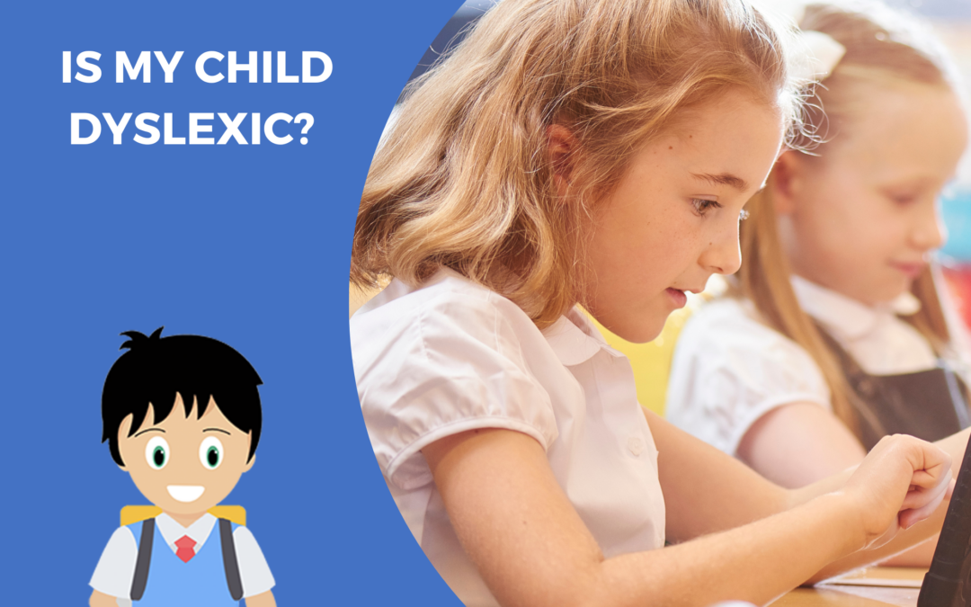 Is my child dyslexic? Signs and support DYNSEO'S ADVICE
