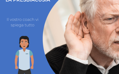 Che cos’è la presbiacusia?