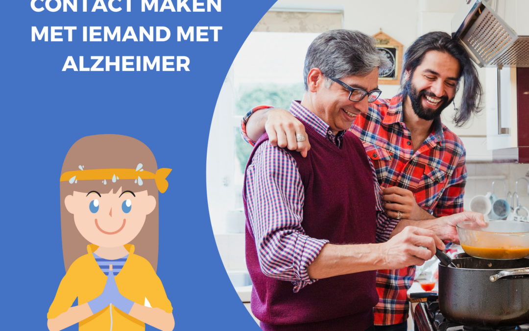 Contact maken met iemand met Alzheimer