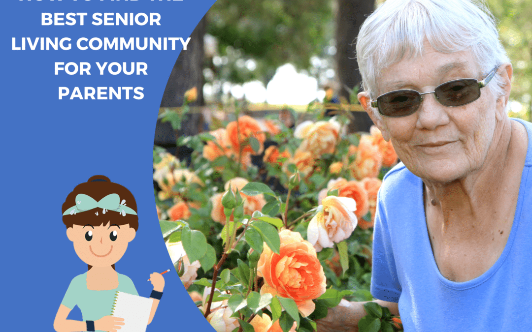 a parent that is entering a senior living community