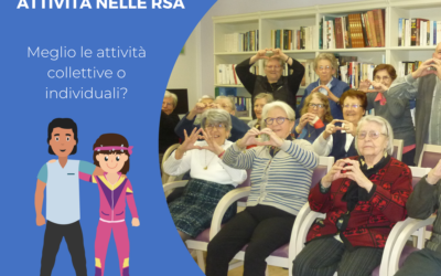 Animazione di gruppo o individuale in RSA?