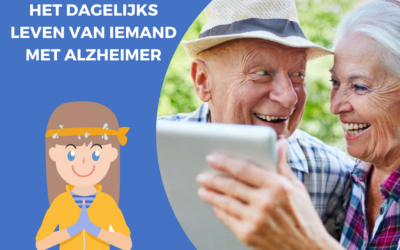 Het dagelijks leven van iemand met Alzheimer