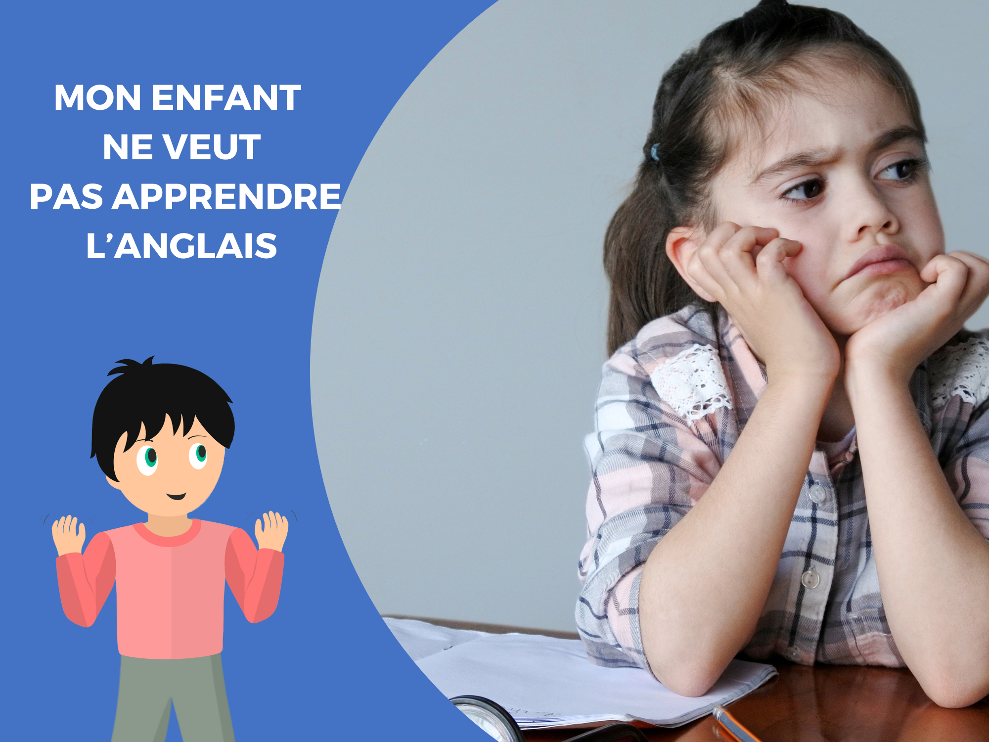 Mon enfant ne veut pas apprendre l’anglais, comment faire ? DYNSEO