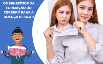 Os benefícios da formação do cérebro para a doença bipolar