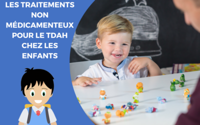 Les traitements non médicamenteux pour le TDAH chez les enfants