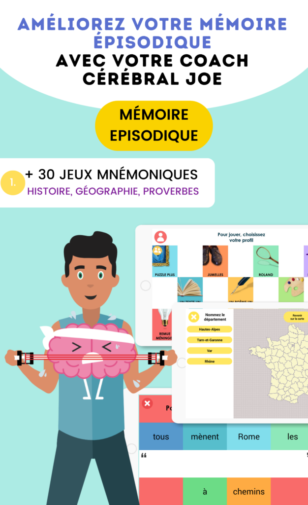 Améliorez votre mémoire épisodique avec votre coach cérébral Joe