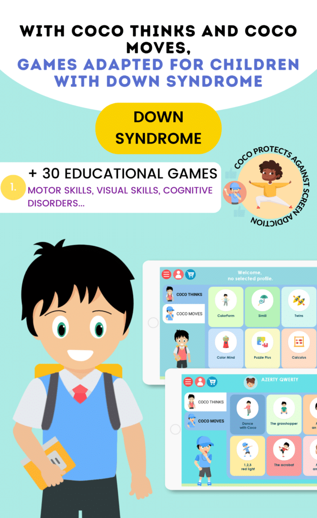 With COCO THINKS and COCO MOVES, games adapted for children with Down syndrome