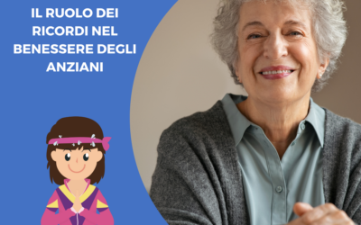 Il ruolo dei ricordi nel benessere degli anziani nelle case di riposo