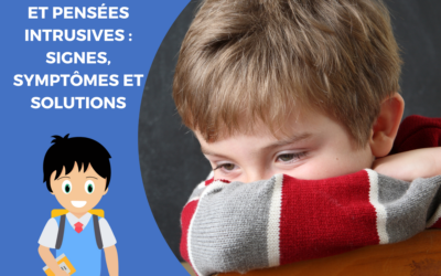 Hyperactivité et pensées intrusives : signes, symptômes et solutions