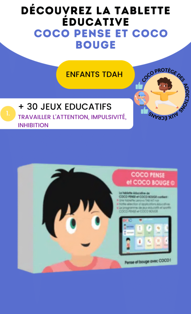 tablette educative enfant tdah