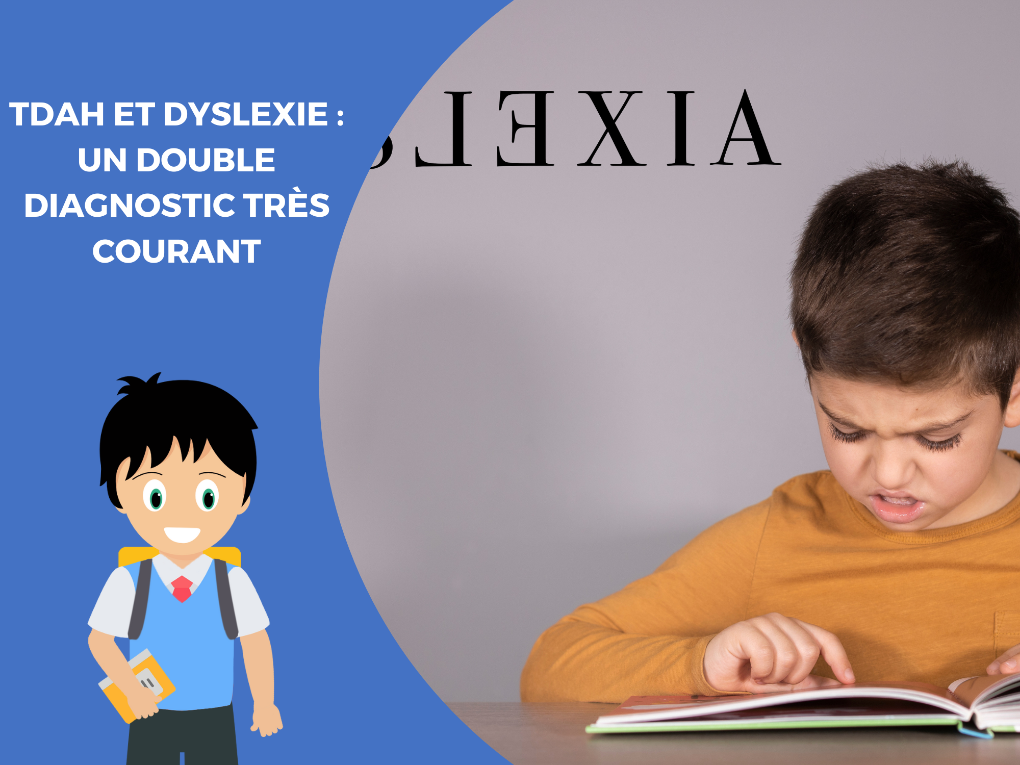 TDAH et Dyslexie un double diagnostic très courant DYNSEO