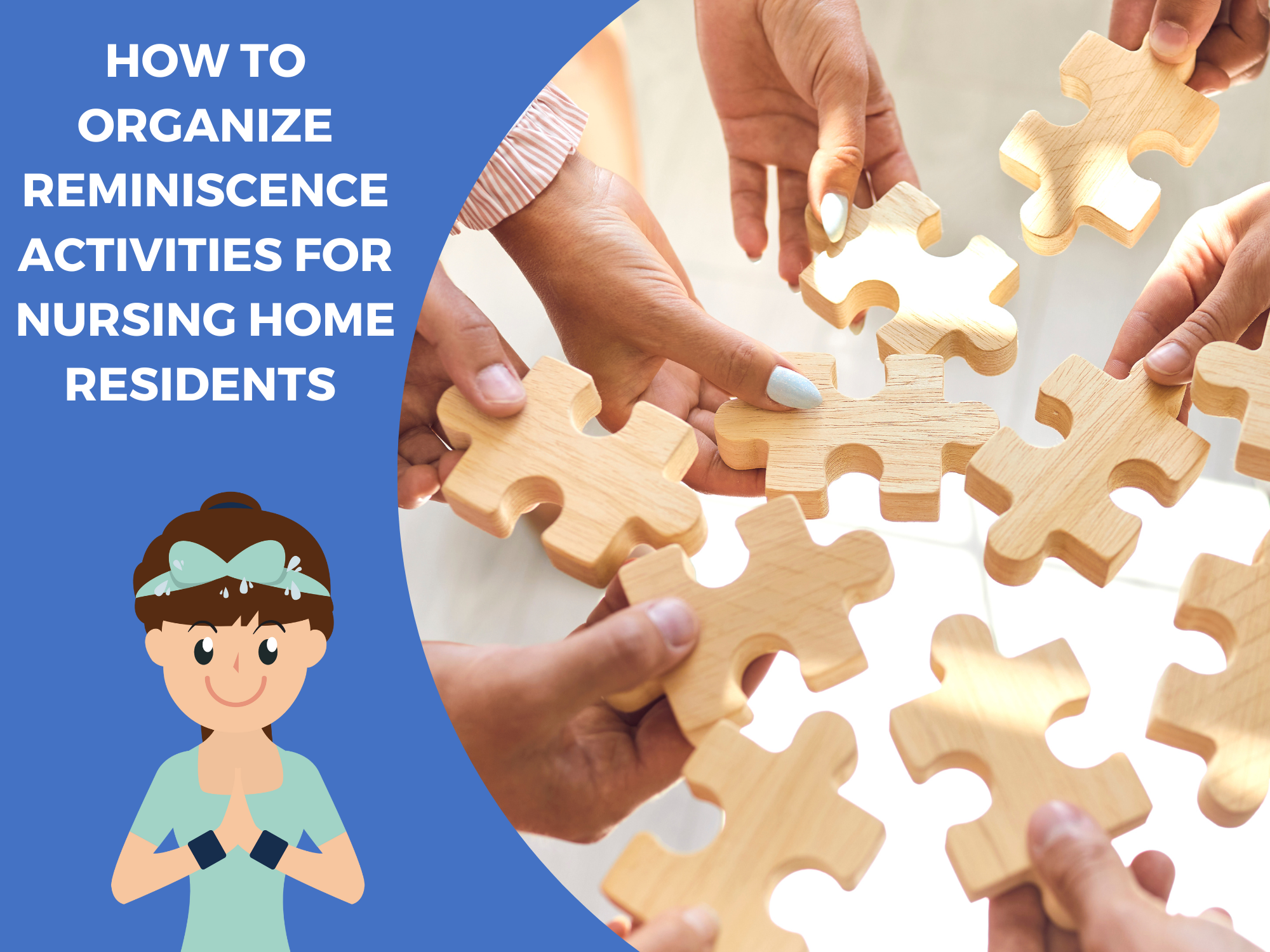 How to organize reminiscence activities for nursing home residents DYNSEO