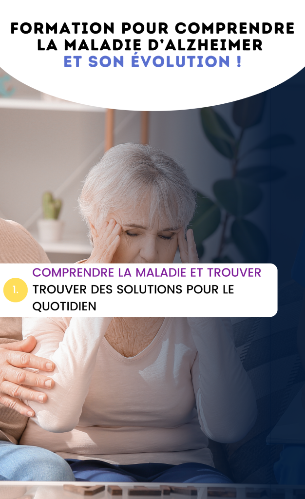 Formation pour comprendre la maladie d’Alzheimer et son évolution