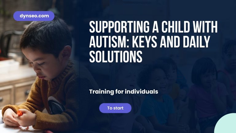 Supporting a child with autism: keys and solutions for everyday life