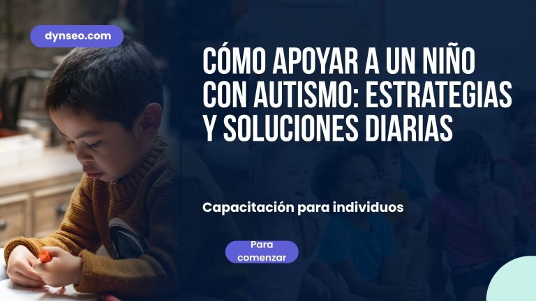 Apoyar a un niño con autismo: claves y soluciones para la vida cotidiana