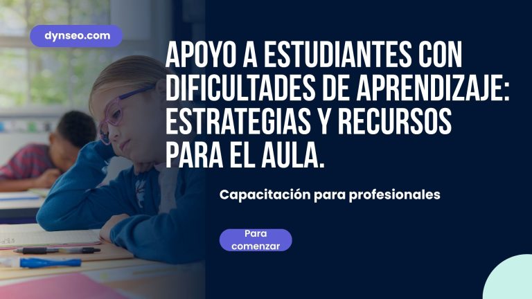 Apoyo a los alumnos con dificultades de aprendizaje: estrategias y herramientas para el aula