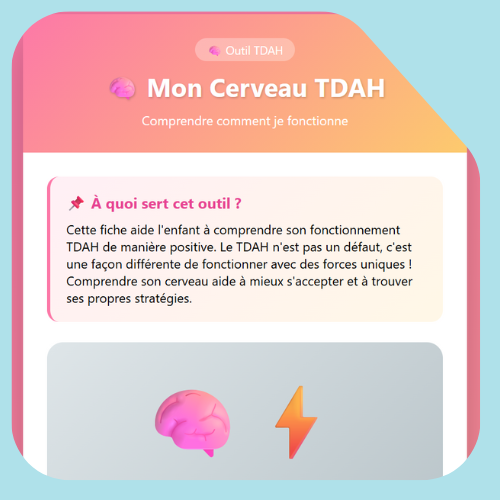 Fiche mon cerveau TDAH Fiche mon cerveau TDAH