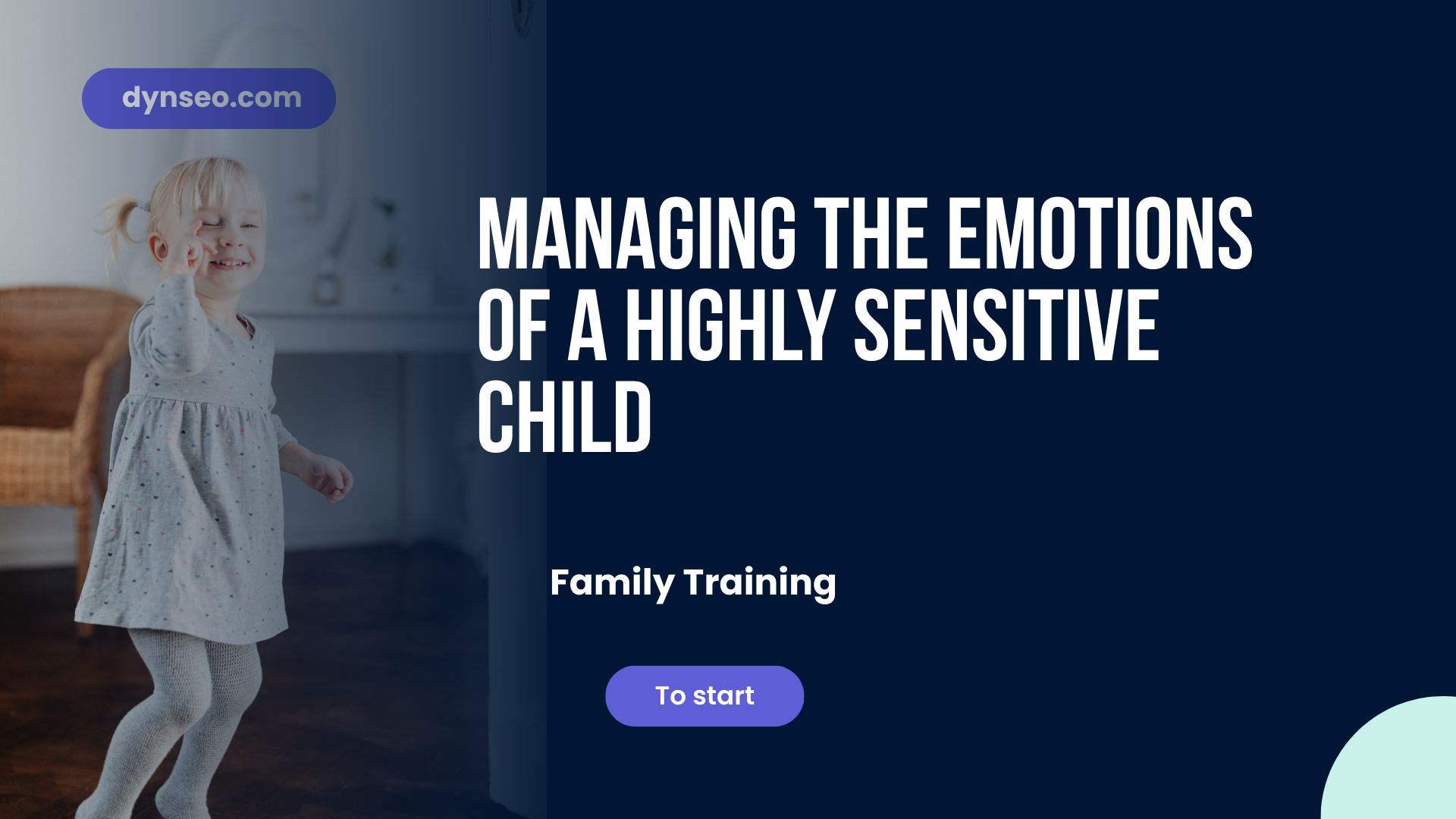 Managing the emotions of a highly sensitive child
