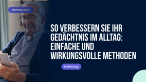Das Gedächtnis täglich trainieren: einfache und wirksame Met