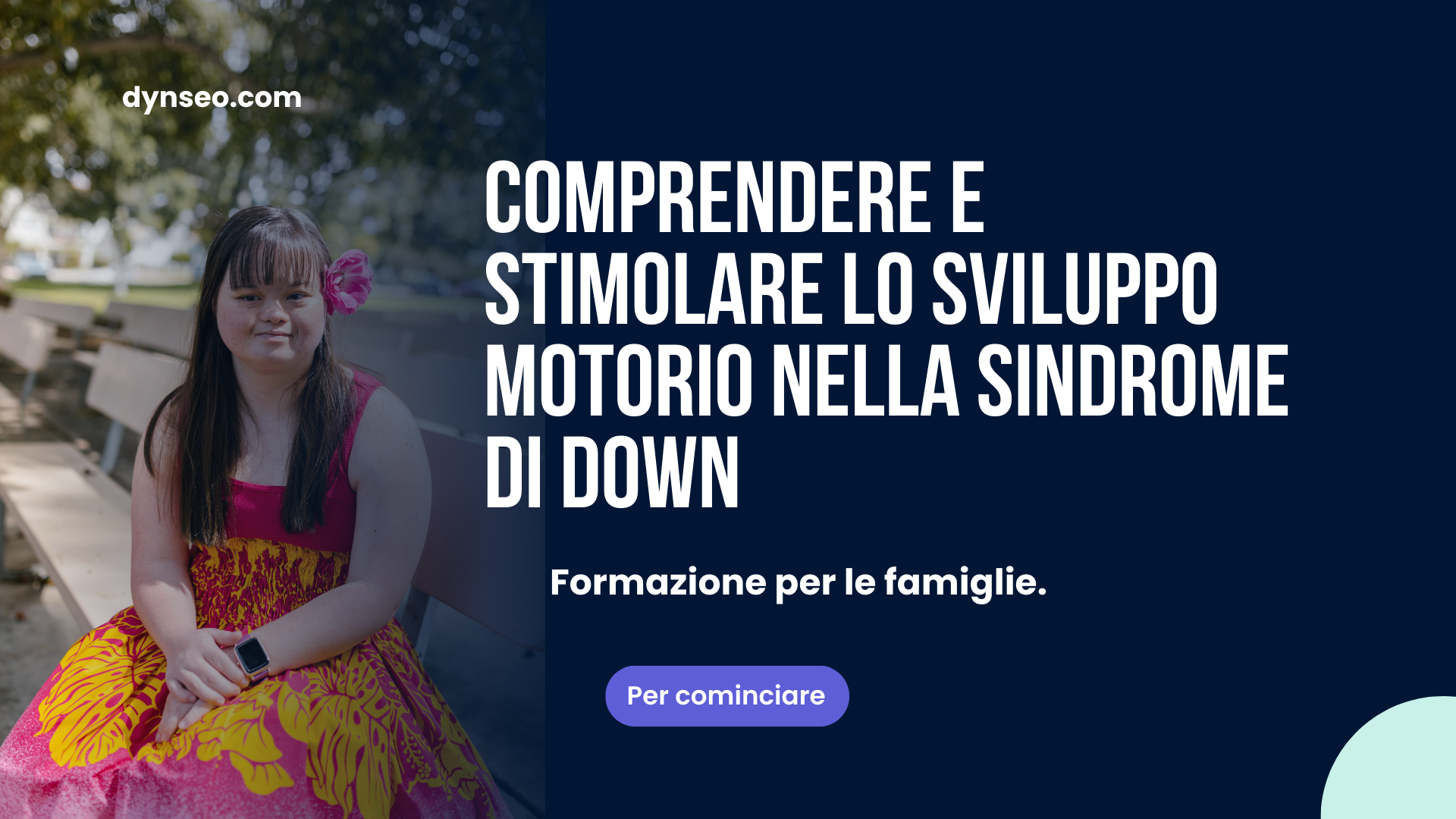 Comprendere e stimolare lo sviluppo motorio nella sindrome di Down