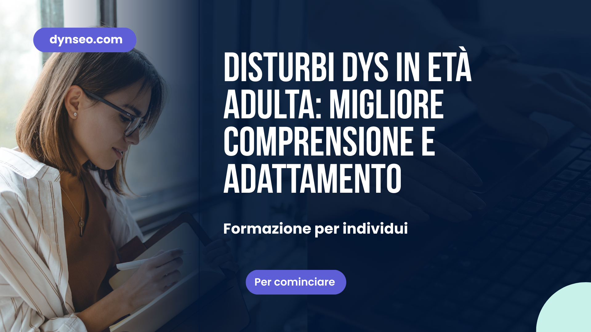 Disturbi DYS in età adulta: migliore comprensione e adattamento