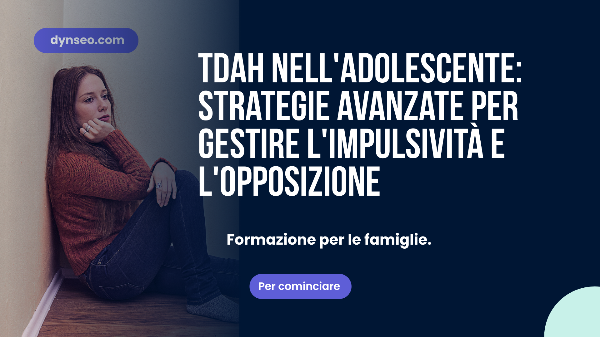 TDAH nell’adolescente: Strategie avanzate per gestire l’impulsività e l’opposizione