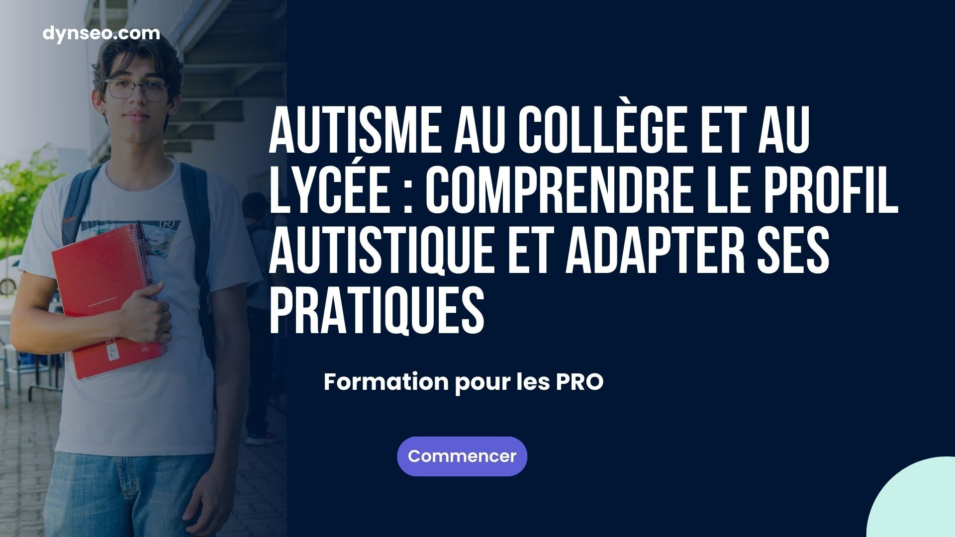 Autisme et interactions sociales à l'adolescence — Formation DYNSEO collège lycée