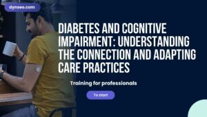 Diabetes and Cognitive Impairment: Understanding the Connection and Adapting Care Practices