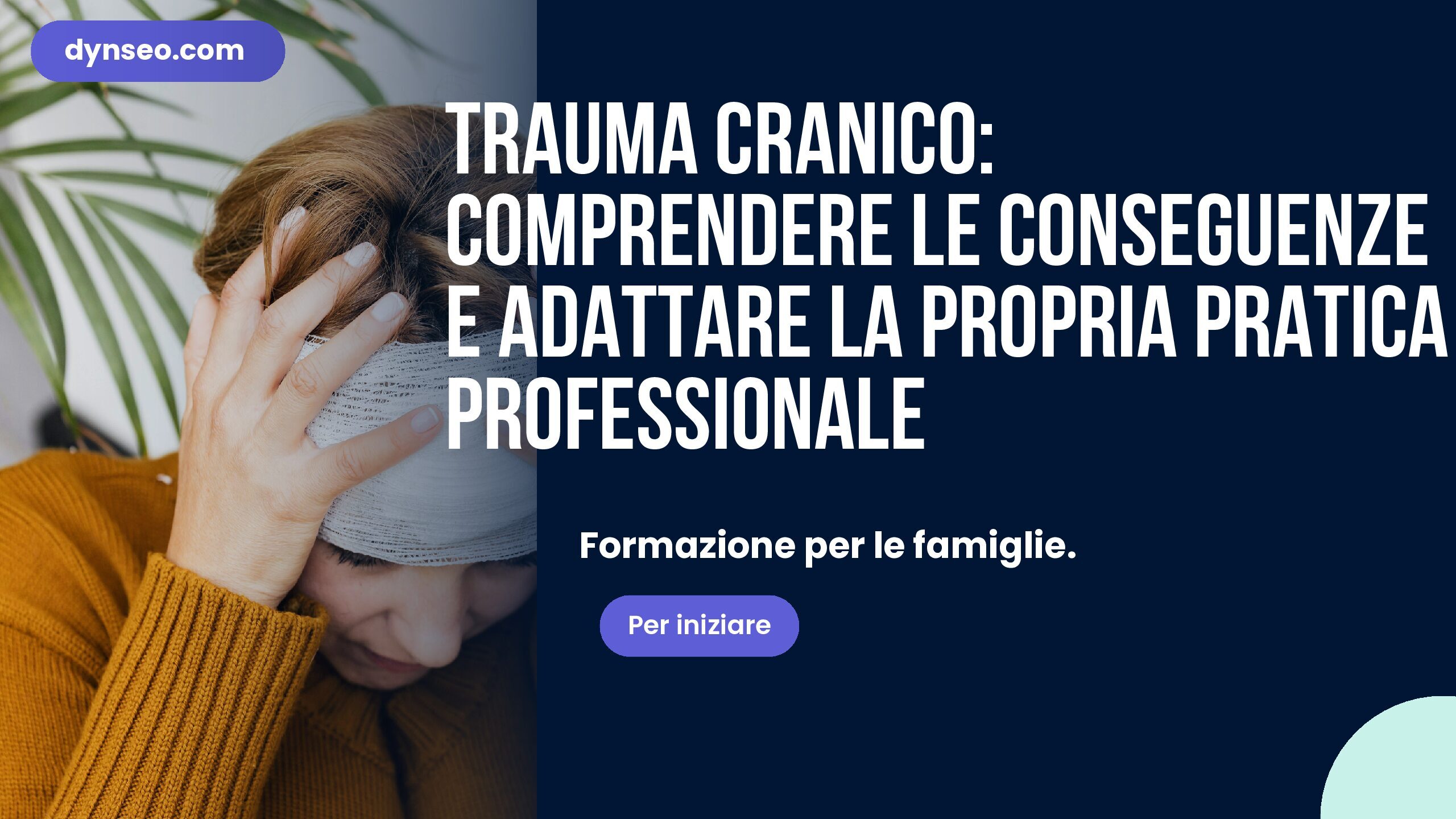 Trauma cranico: comprendere le conseguenze e adattare la propria pratica professionale