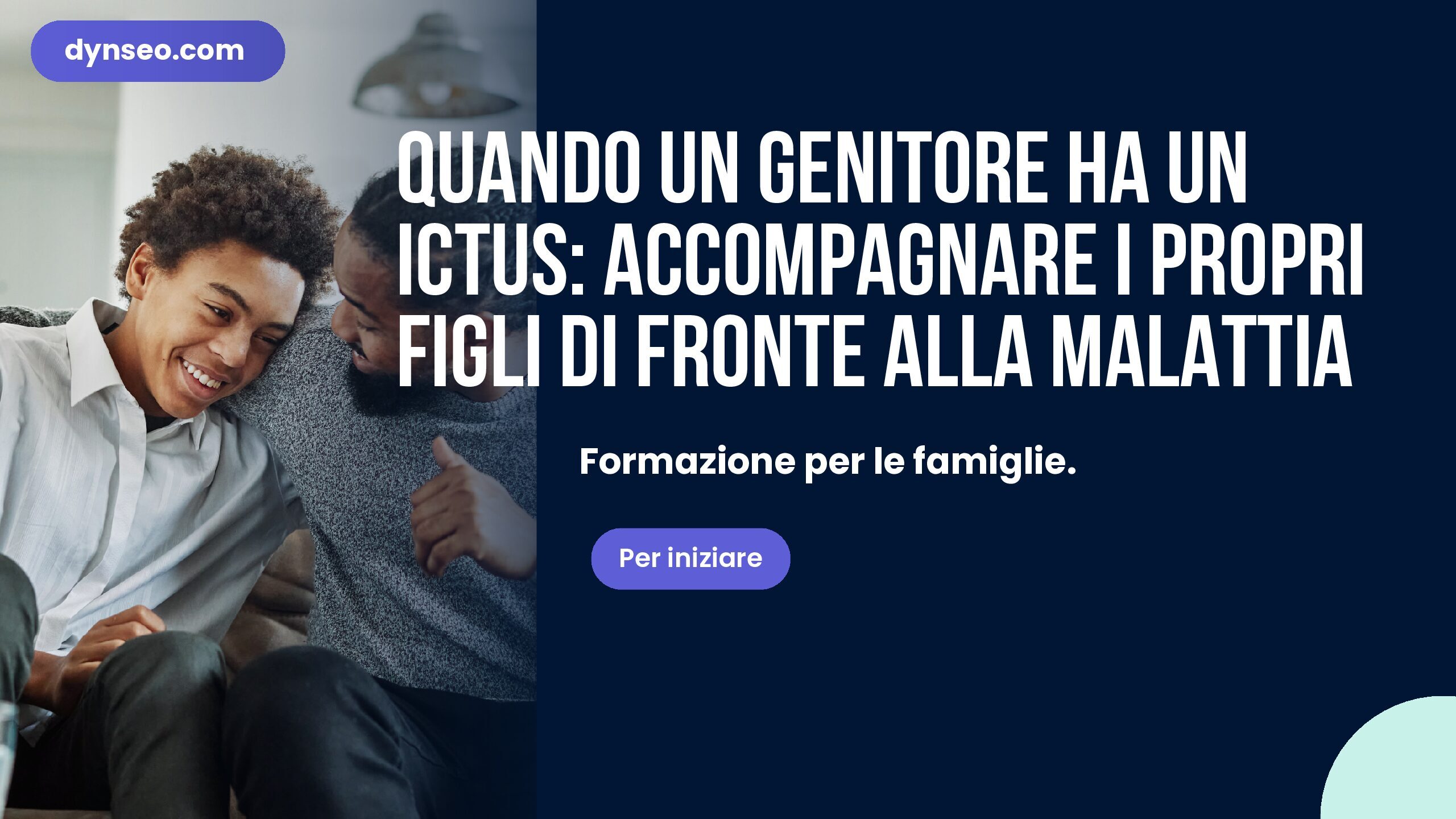 Quando un genitore ha un ictus: accompagnare i propri figli di fronte alla malattia