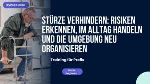 Stürze verhindern: Risiken erkennen, im Alltag handeln und die Umgebung neu organisieren