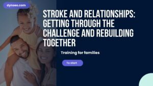 Stroke and Relationships: Getting Through the Challenge and Rebuilding Together