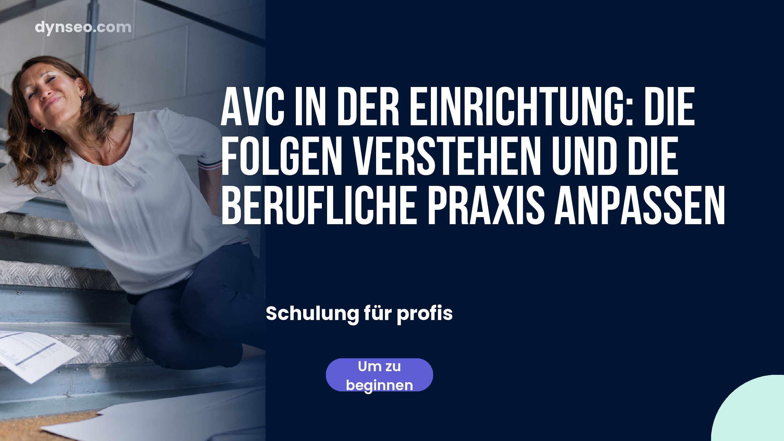 AVC in der Einrichtung: Die Folgen verstehen und die berufliche Praxis anpassen