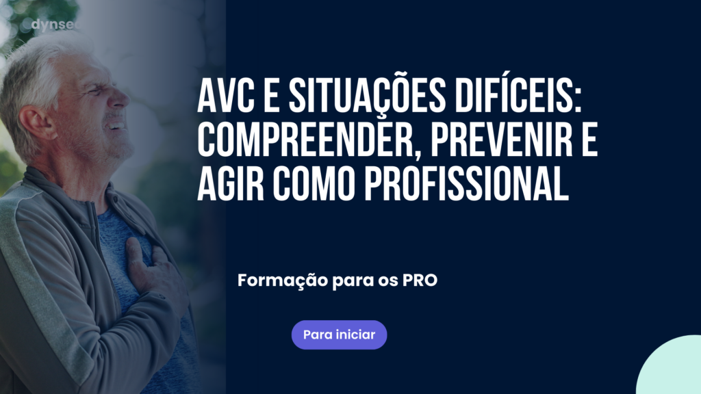 AVC e situações difíceis: compreender, prevenir e agir como profissional