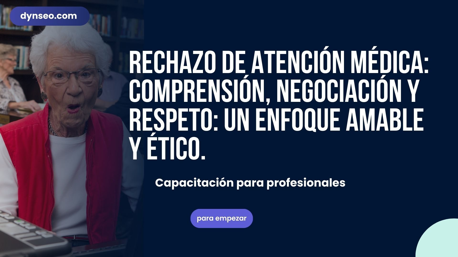 Refus de soins : comprendre, négocier et respecter — une approche douce et éthique