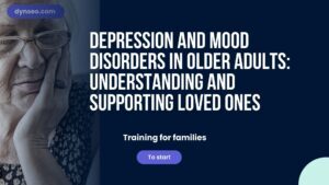 Depression and Mood Disorders in Older Adults: Understanding and Supporting Loved Ones