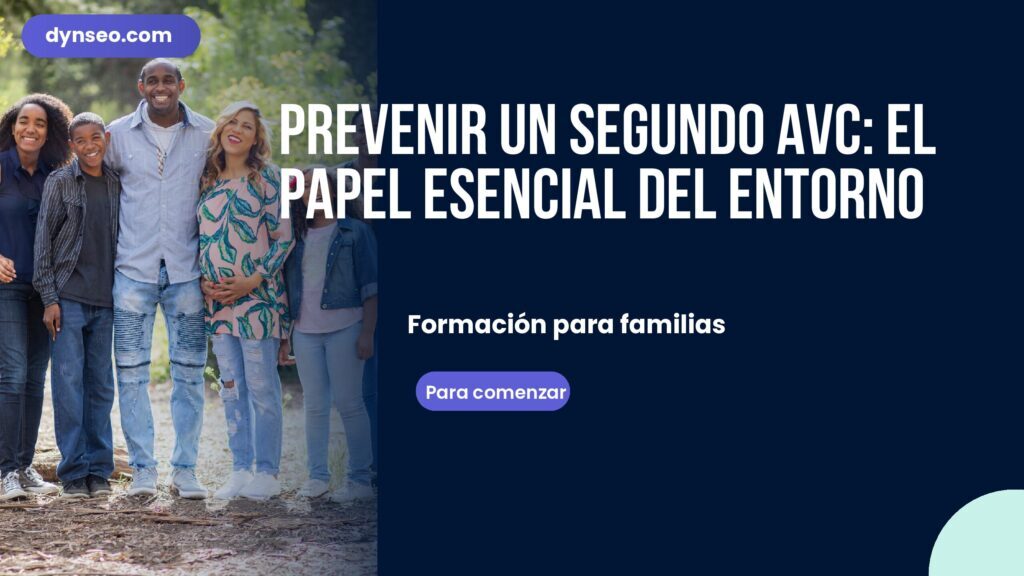 Prevenir un segundo AVC: el papel esencial del entorno