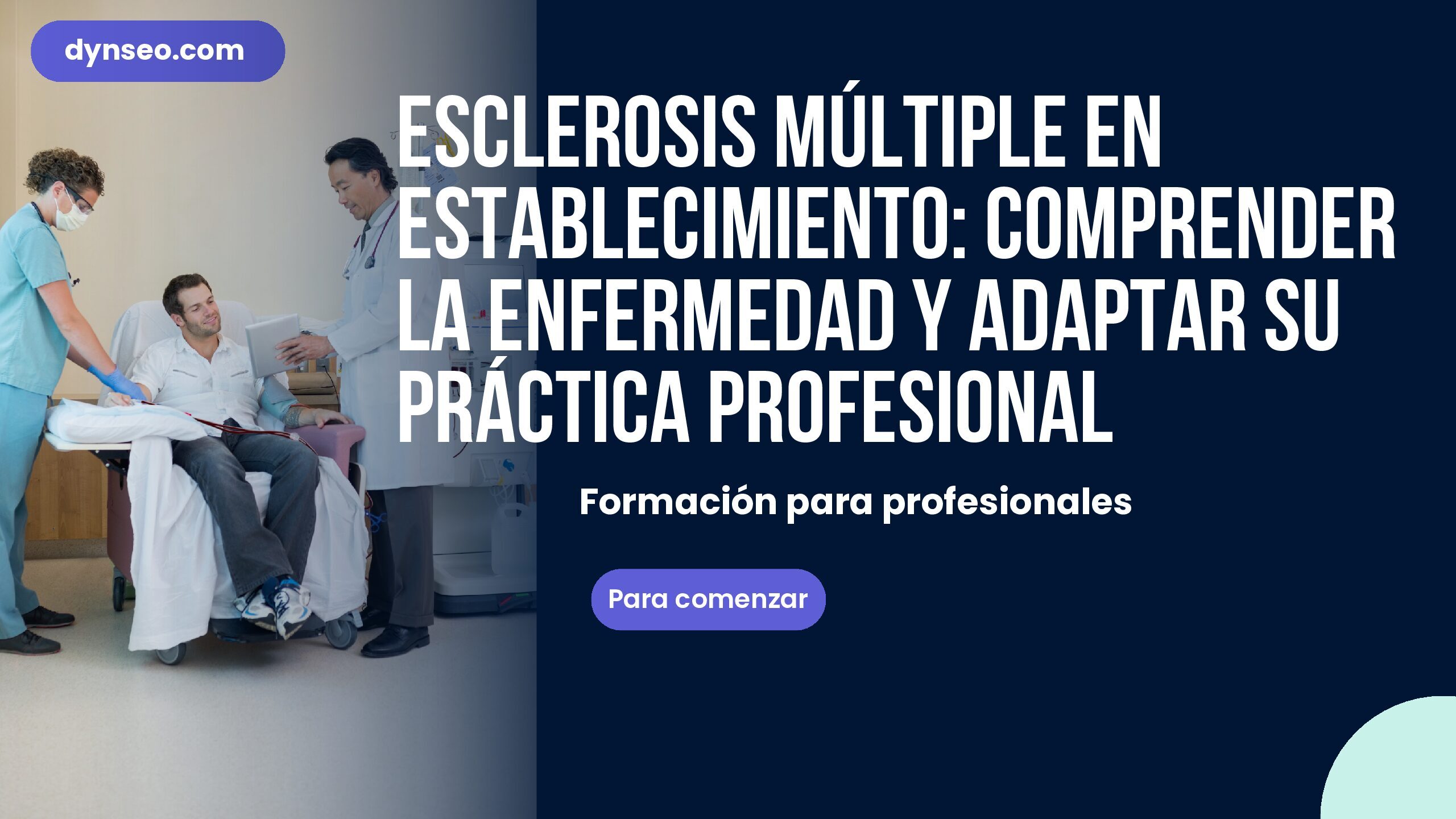 Esclerosis múltiple establecimiento