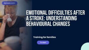 Emotional Difficulties After a Stroke: Understanding Behavioral Changes
