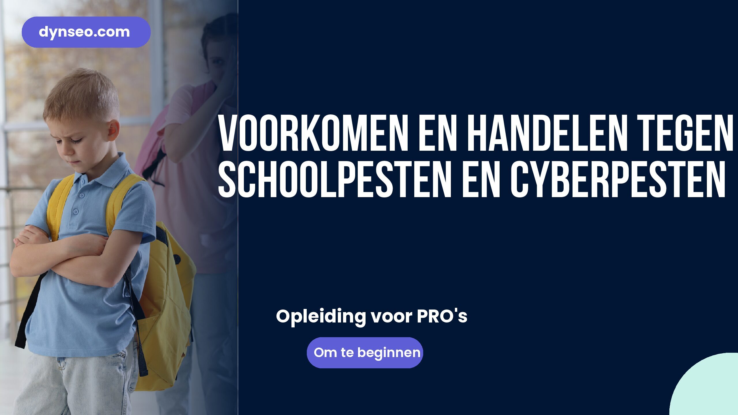 Voorkomen en handelen tegen schoolpesten en cyberpesten