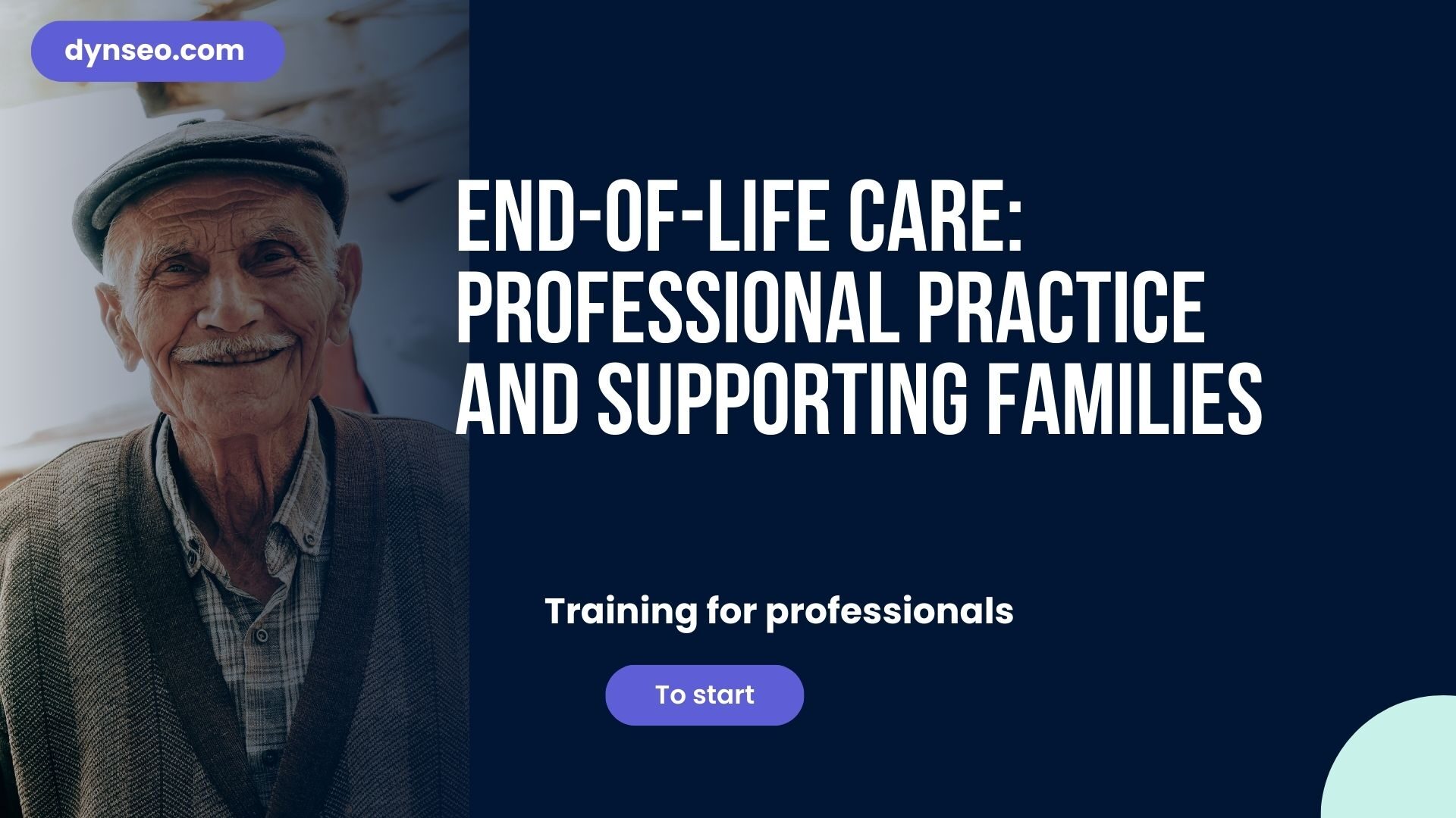 End of Life Care: Professional Practice and Supporting Families