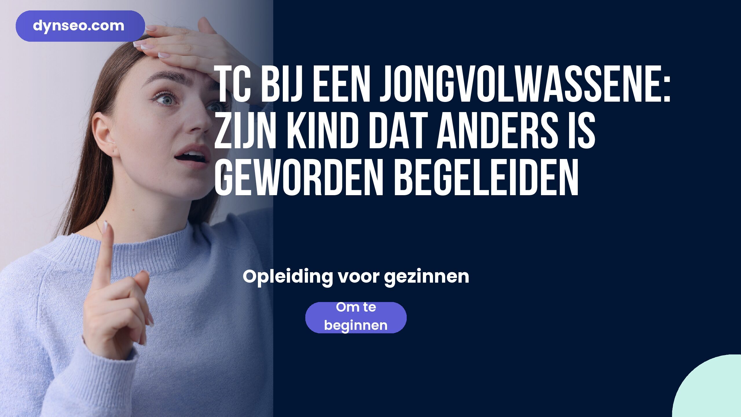 TC bij een jongvolwassene: zijn kind dat anders is geworden begeleiden