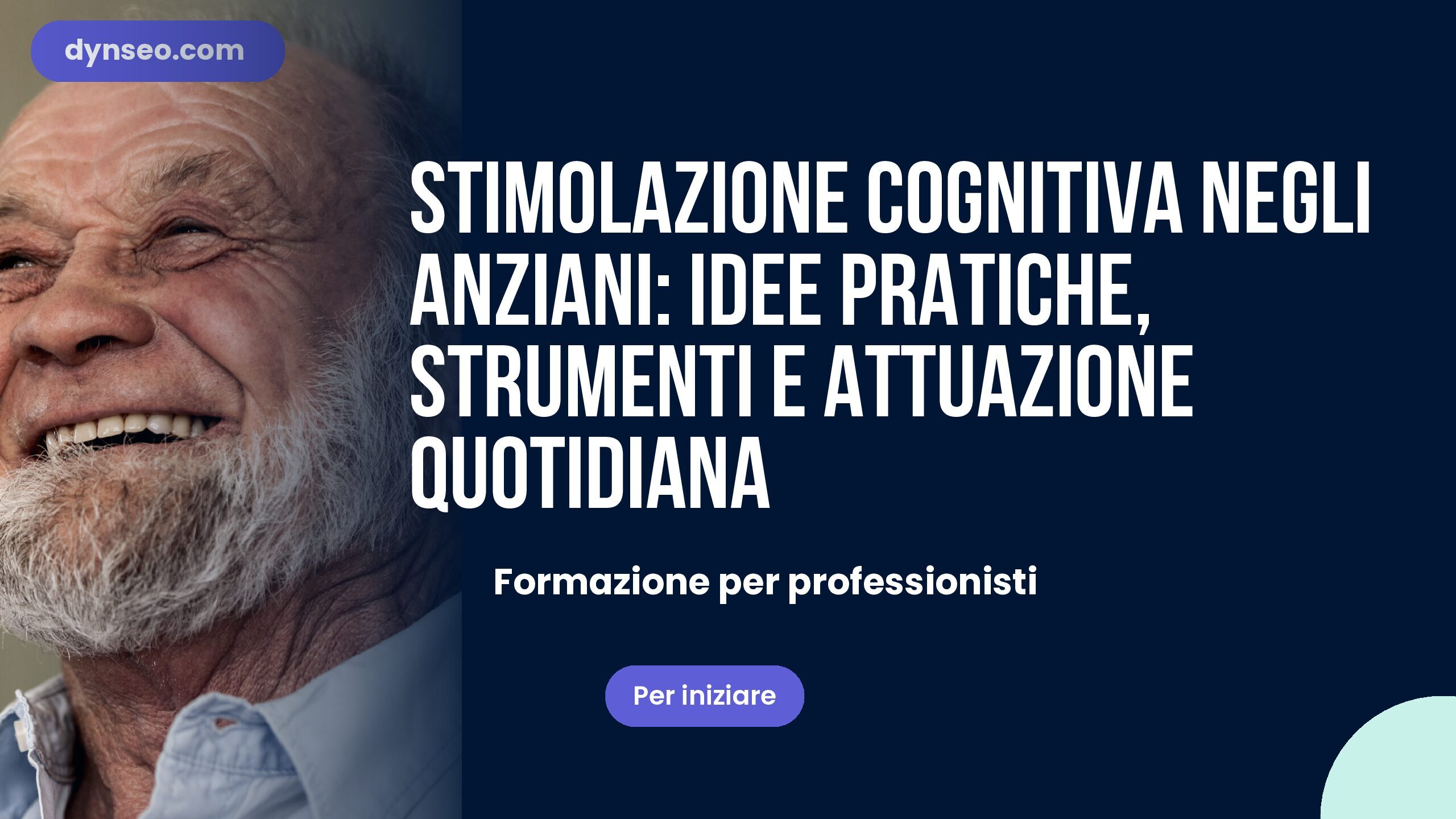 Stimolazione cognitiva negli anziani: idee pratiche, strumenti e attuazione quotidiana