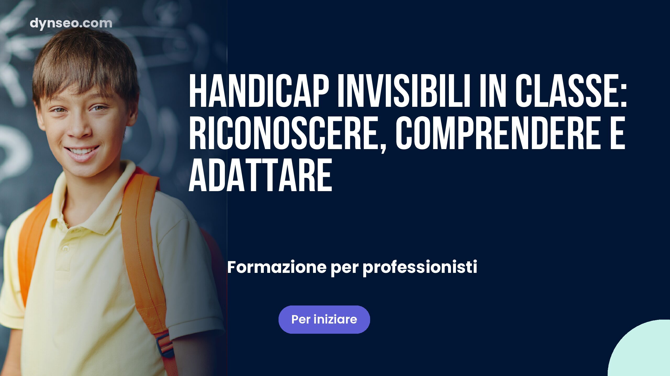 Handicap invisibili in classe: riconoscere, comprendere e adattare